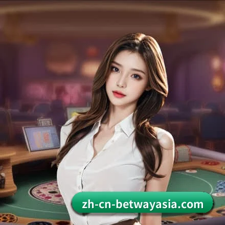 必威体育 业务方向 | BetwaySports